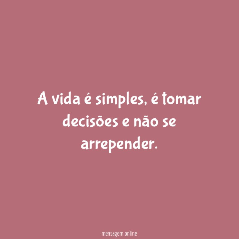 A vida é simples