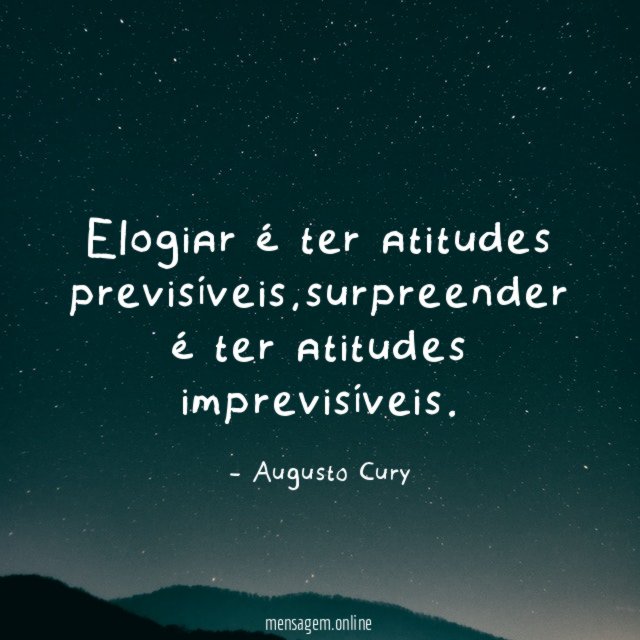 Elogiar é ter atitudes previsíveis