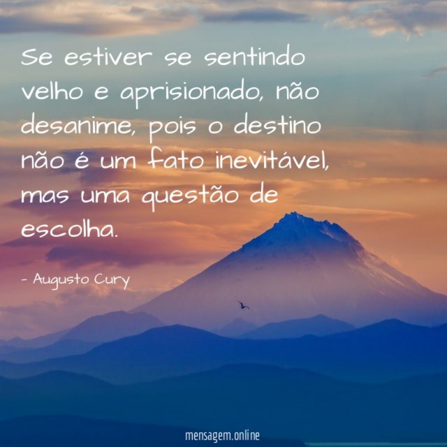 Se estiver se sentindo velho e aprisionado
