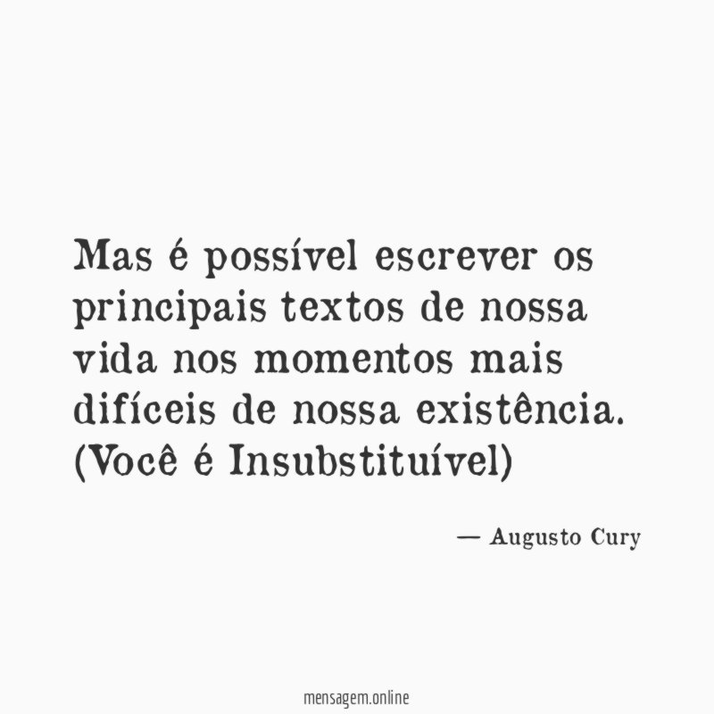 Mas é possível escrever os principais textos de