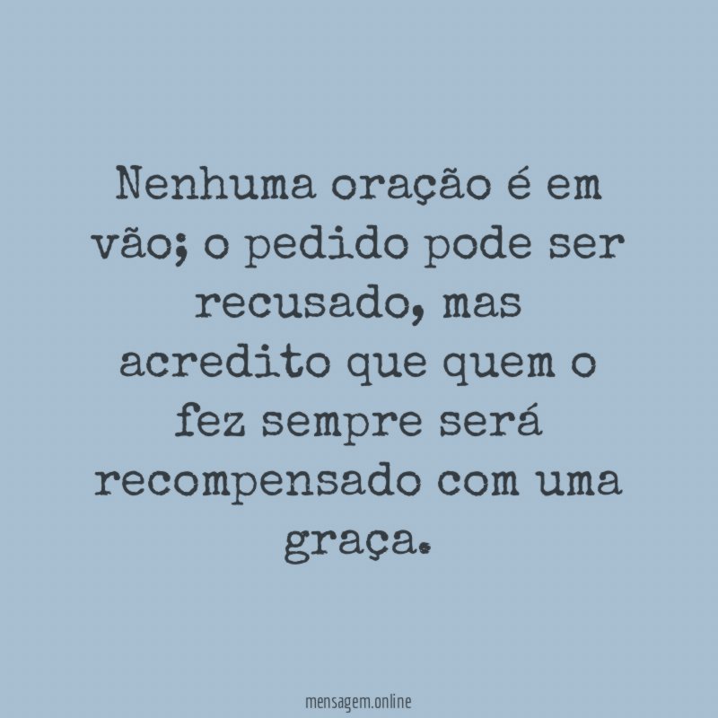 Nenhuma oração é em vão