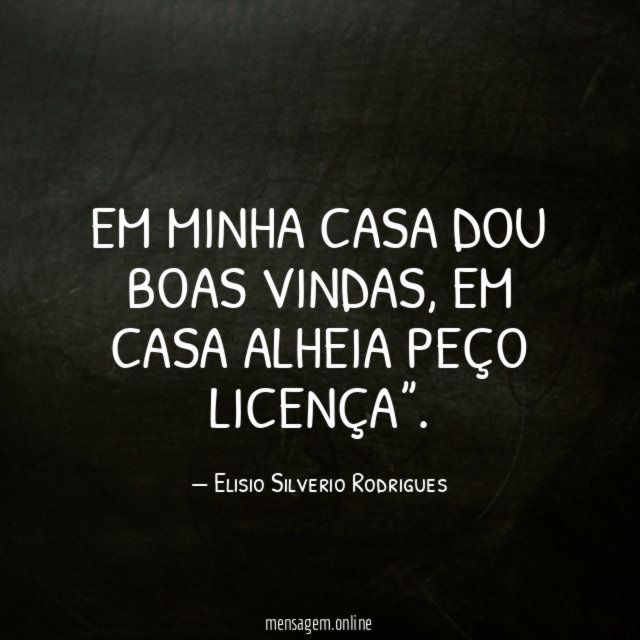 EM MINHA CASA DOU BOAS VINDAS