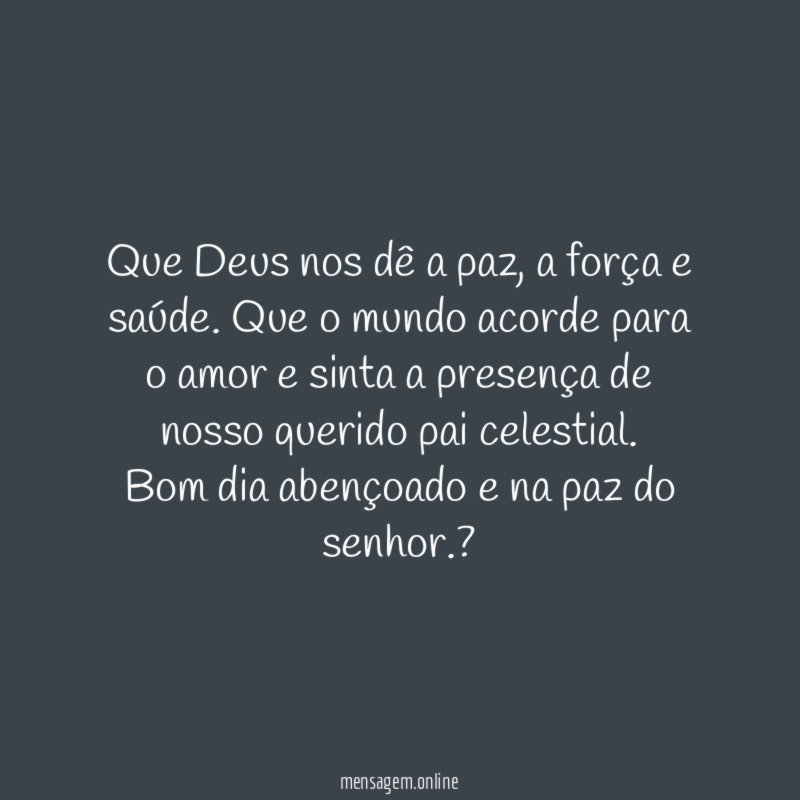 Que Deus nos dê a paz