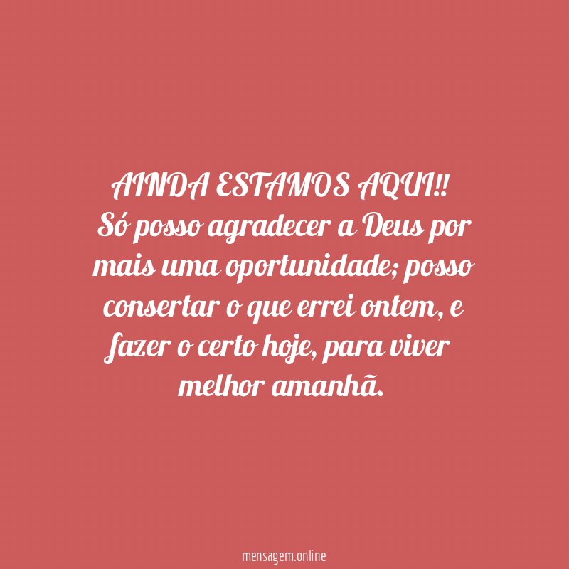 AINDA ESTAMOS AQUI