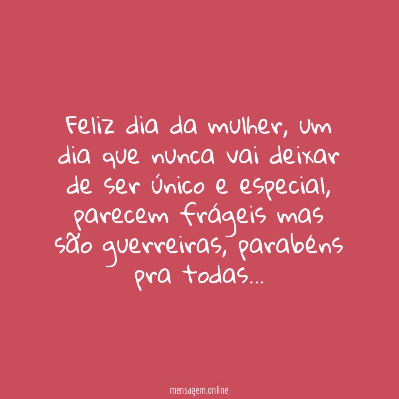 Feliz dia da mulher