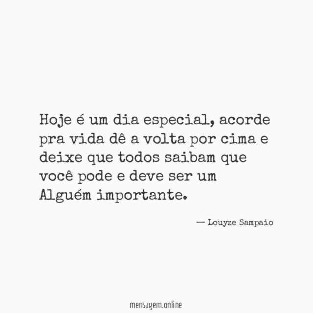Hoje é um dia especial