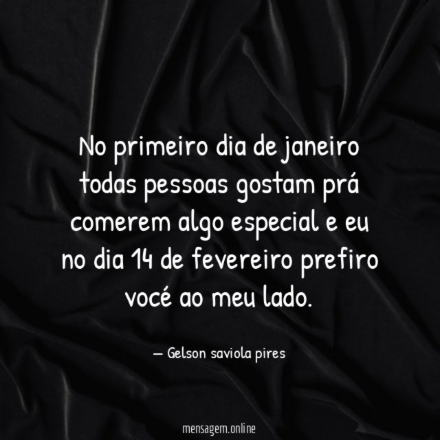 No primeiro dia de janeiro todas pessoas gostam