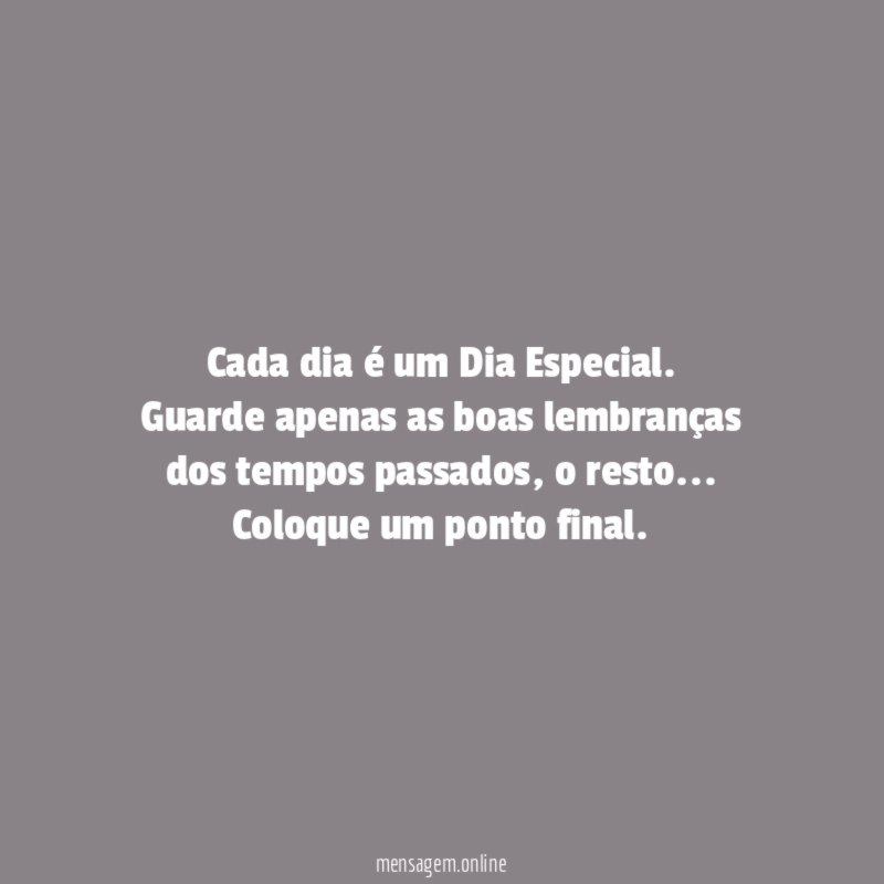 Cada dia é um Dia Especial