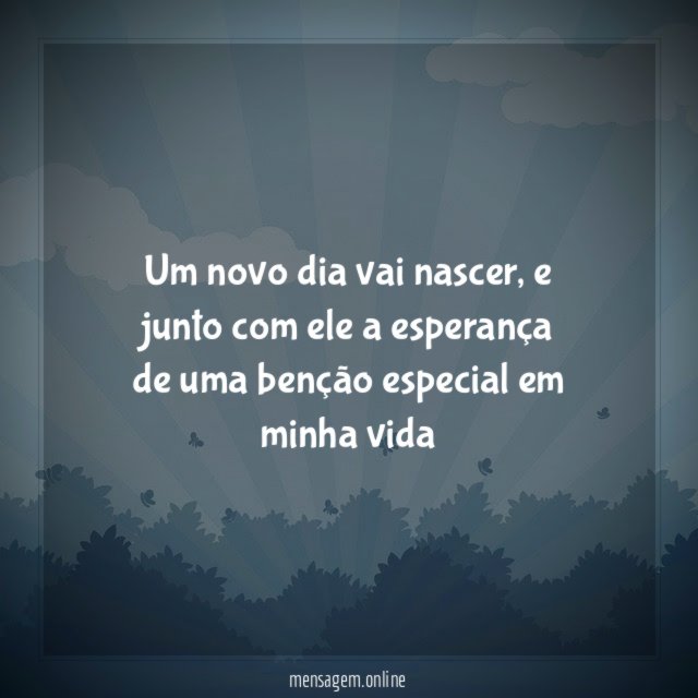 Um novo dia vai nascer