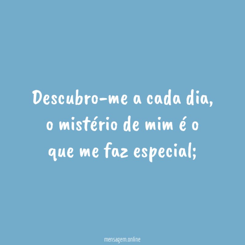 Descubro-me a cada dia