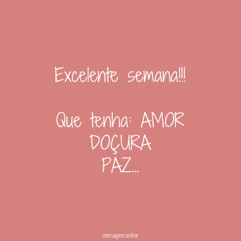 Excelente semana