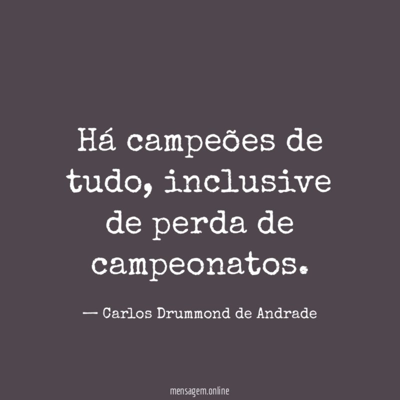 Há campeões de tudo