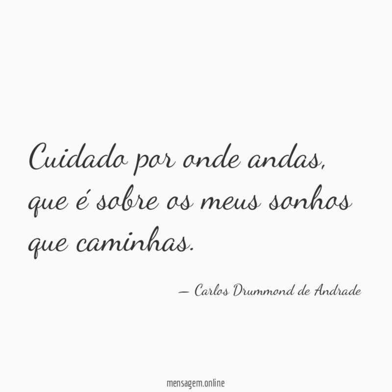 Cuidado por onde andas