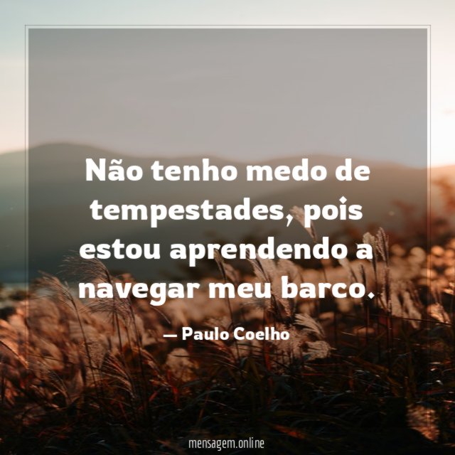 Não tenho medo de tempestades
