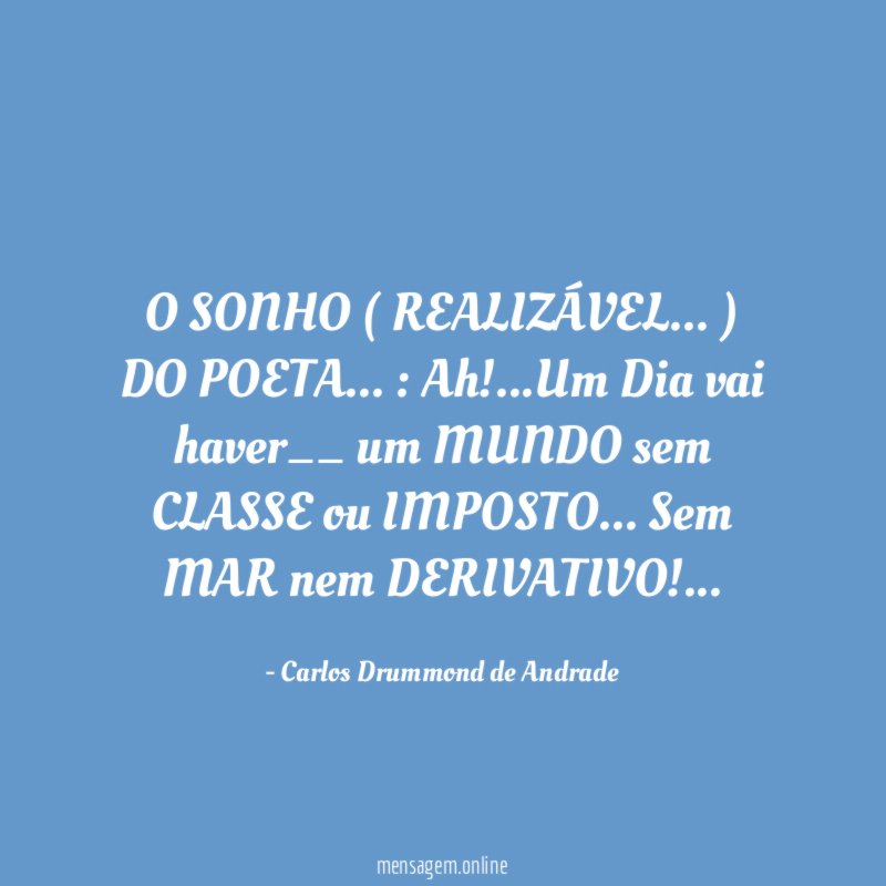 O SONHO ( REALIZÁVEL