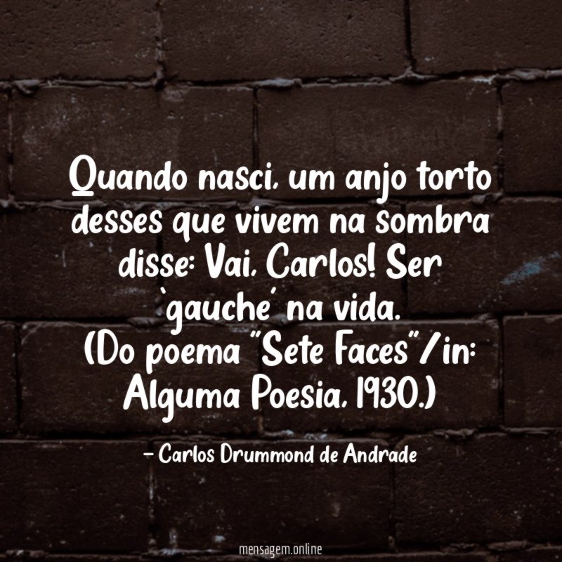 Quando nasci, um anjo torto