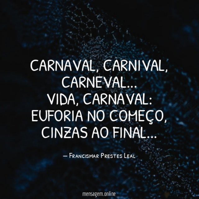 Carnaval, Carnival, Carneval…