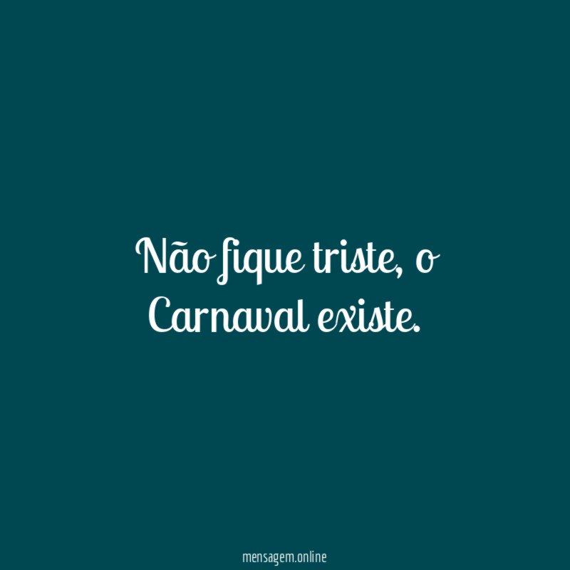 Não fique triste