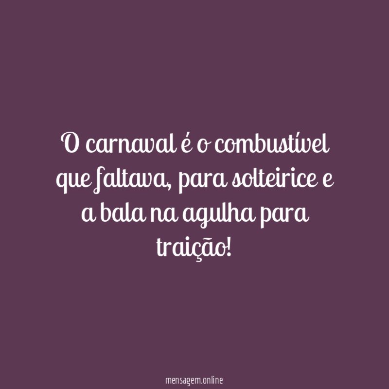 O carnaval é o combustível que faltava