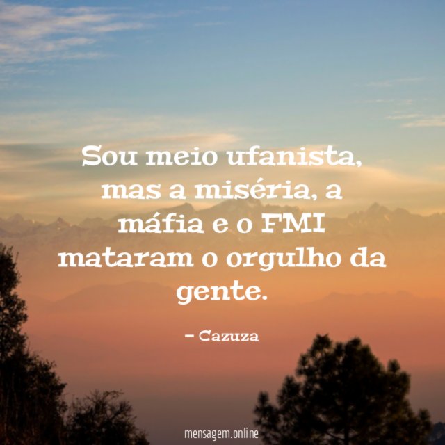 Sou meio ufanista