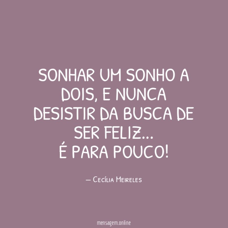 Sonhar um sonho a dois