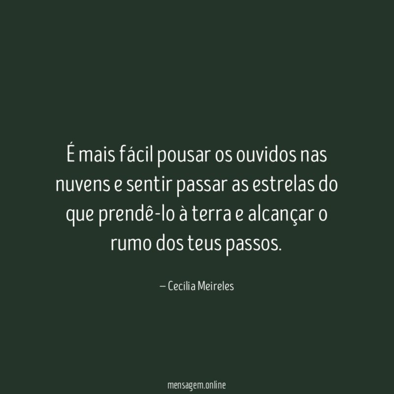 É mais fácil pousar os ouvidos nas nuvens