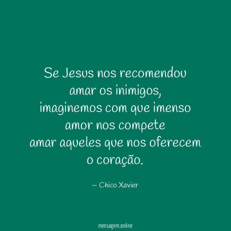 Se Jesus nos recomendou amar os inimigos