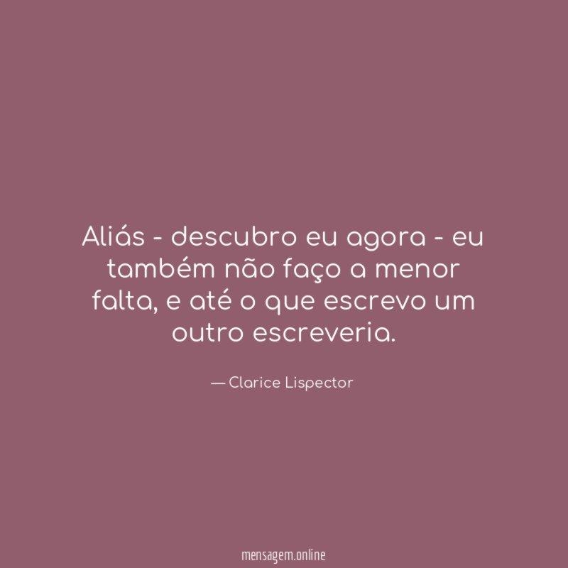 Aliás - descubro eu agora - eu também