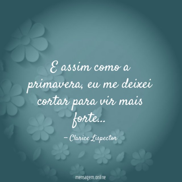 E assim como a primavera