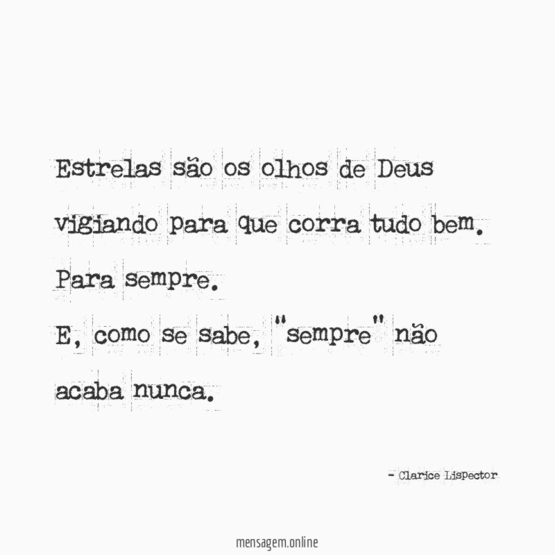 Estrelas são os olhos de Deus vigiando para