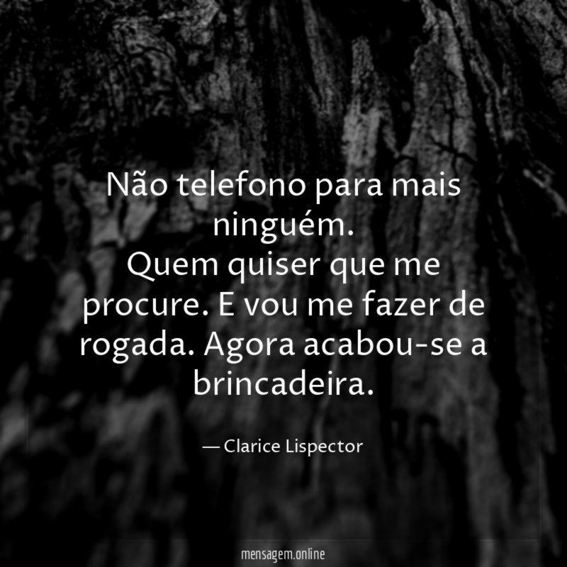 Não telefono para mais ninguém