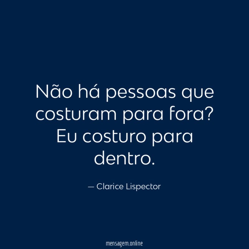 Não há pessoas que costuram para fora