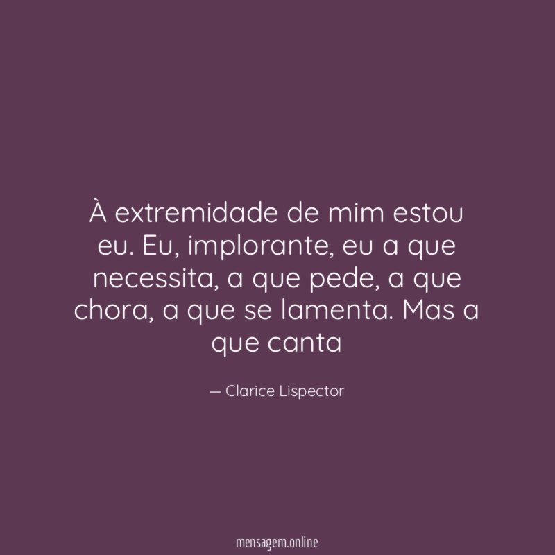 À extremidade de mim estou eu