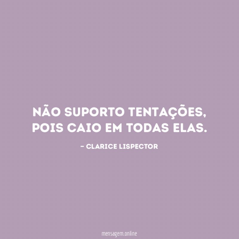 Não suporto tentações