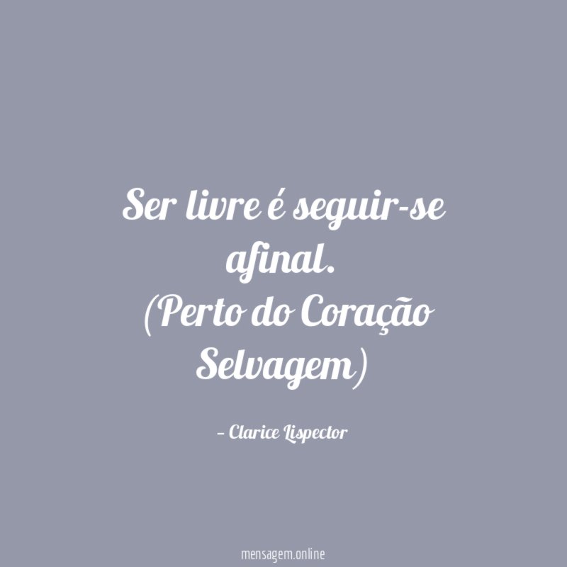 Ser livre é seguir-se afinal
