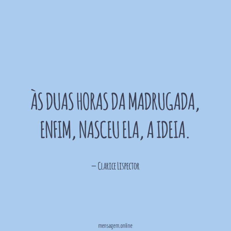 Às duas horas da madrugada