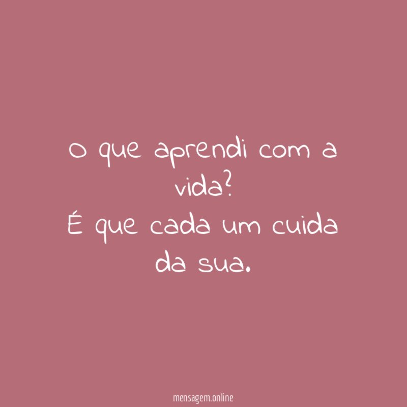 O que aprendi com a vida