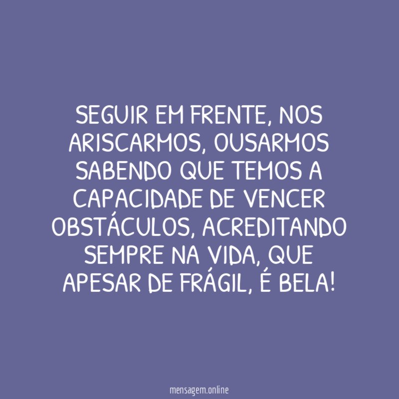 Seguir em frente