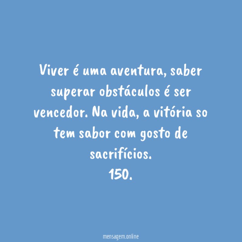 Viver é uma aventura