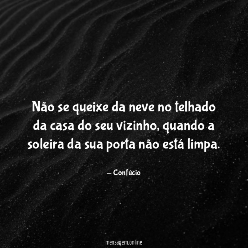 Não se queixe da neve no telhado da