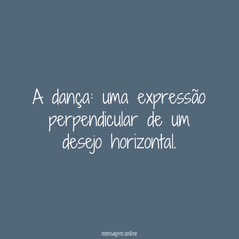 A dança