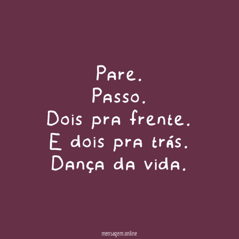 Pare. Passo.