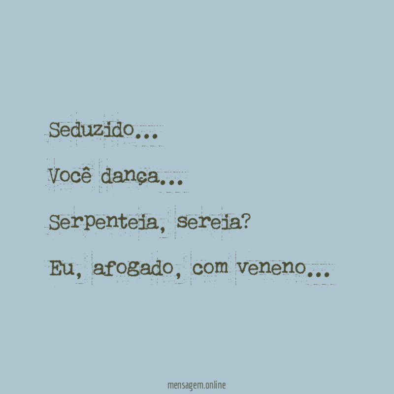 Seduzido…