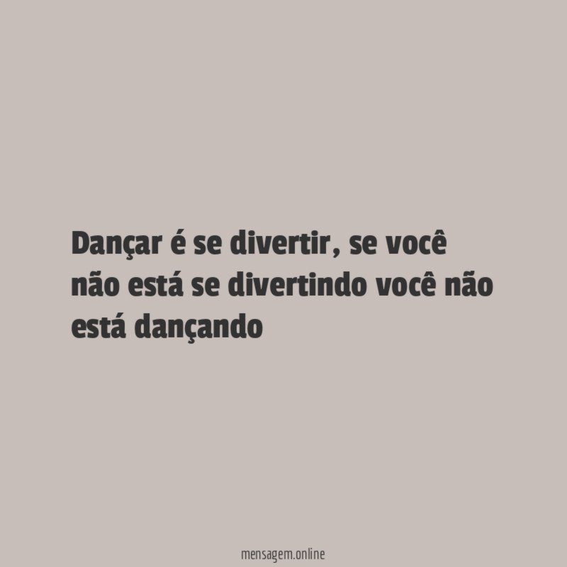 Dançar é se divertir