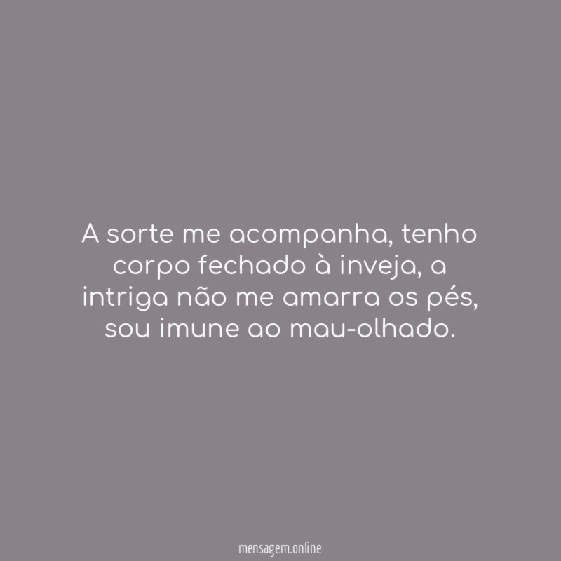 A sorte me acompanha