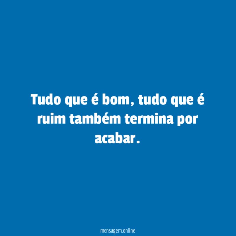 Tudo que é bom