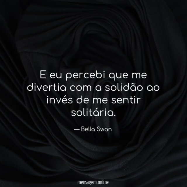 E eu percebi que me divertia com a