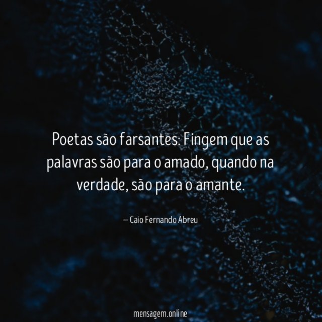Poetas são farsantes