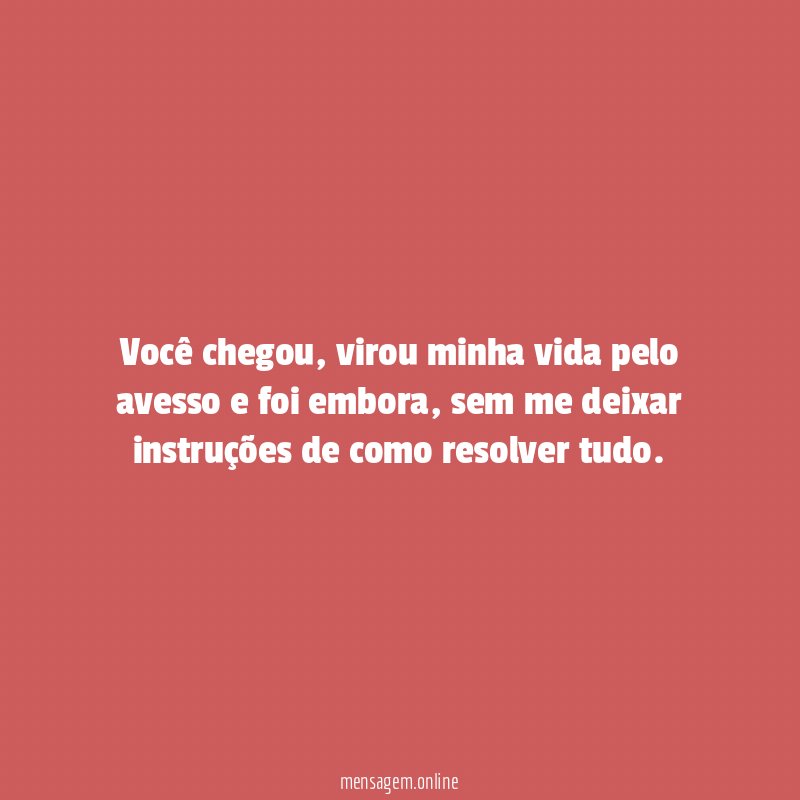 Você chegou