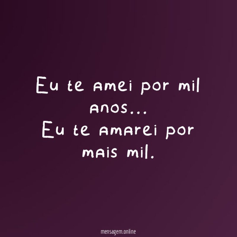 Eu te amei por mil anos